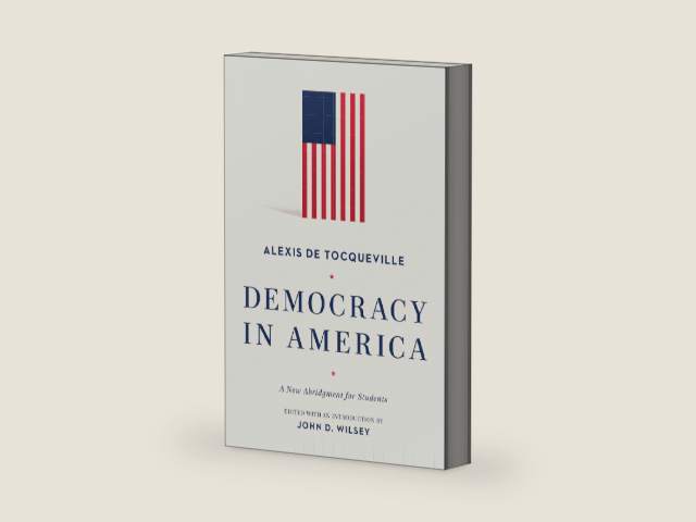 Democracy in America: A New Abridgment for Students by Alexis de Tocqueville | barcode:9781577997665 | source:'9781577997665-right-three-quarter.jpg