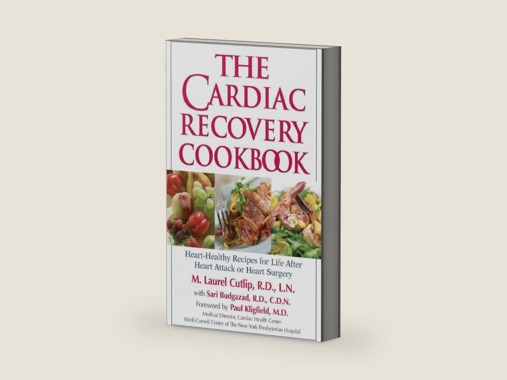 The Cardiac Recovery Cookbook: Heart Healthy Recipes for Life After Heart Attack or Heart Surgery by M. Laurel Cutlip LN RD | barcode:9781578261895 | source:'9781578261895-right-three-quarter.jpg