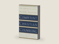 Competent Christian Counseling, Volume One: Foundations and Practice of Compassionate Soul Care by Timothy Clinton | barcode:9781578565177 | source:'9781578565177-right-three-quarter.jpg