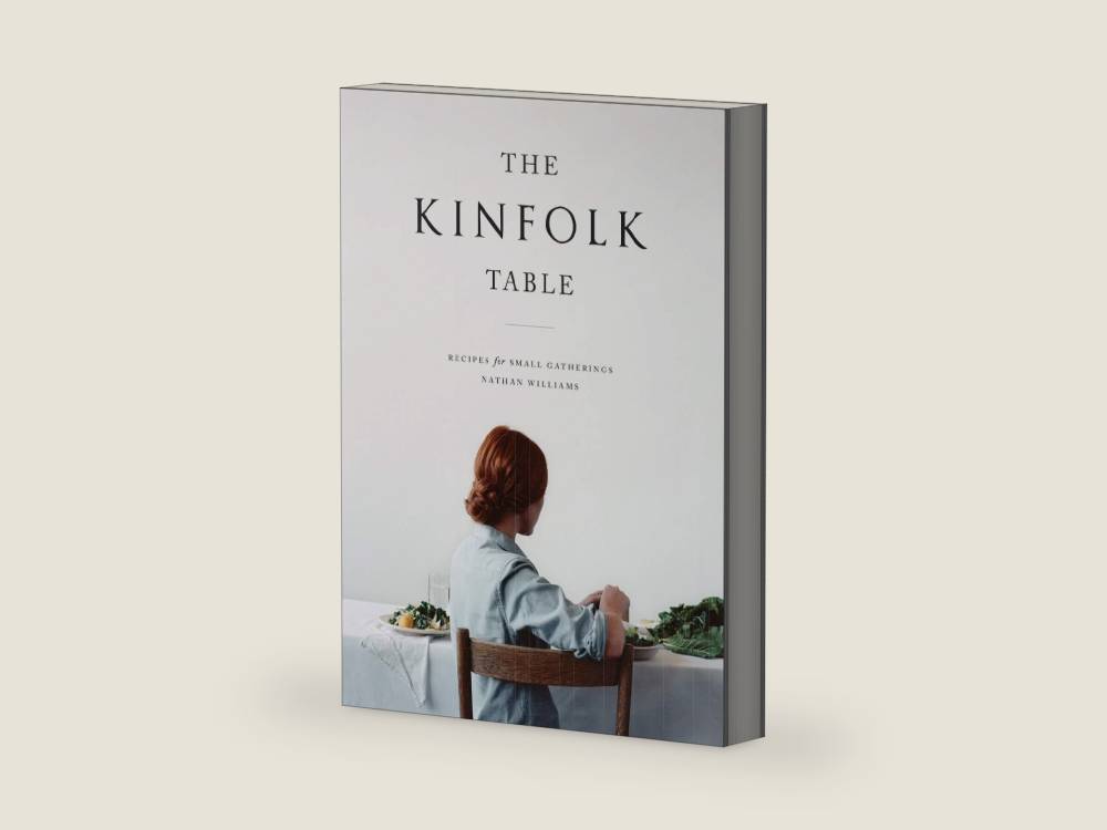 The Kinfolk Table by Nathan Williams | barcode:9781579655327 | source:'9781579655327-right-three-quarter.jpg