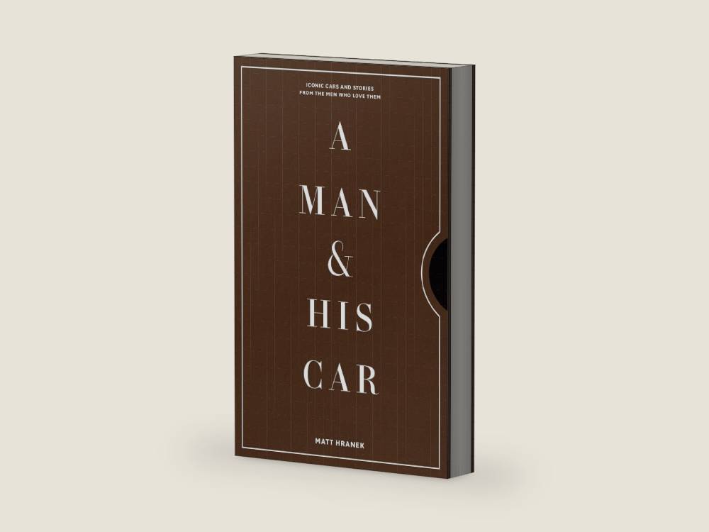 A Man & His Car: Iconic Cars and Stories from the Men Who Love Them (A Man & His Series, 2) by Matt Hranek | barcode:9781579658922 | source:'9781579658922-right-three-quarter.jpg