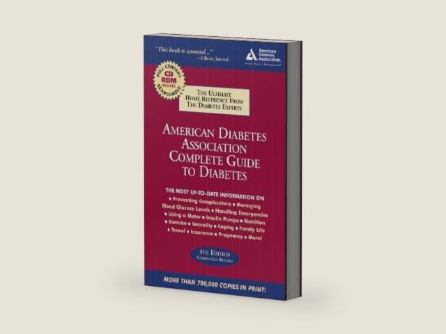 American Diabetes Association Complete Guide to Diabetes: The Ultimate Home Reference from the Diabetes Experts by American Diabetes Association | barcode:9781580402378 | source:'9781580402378-right-three-quarter.jpg