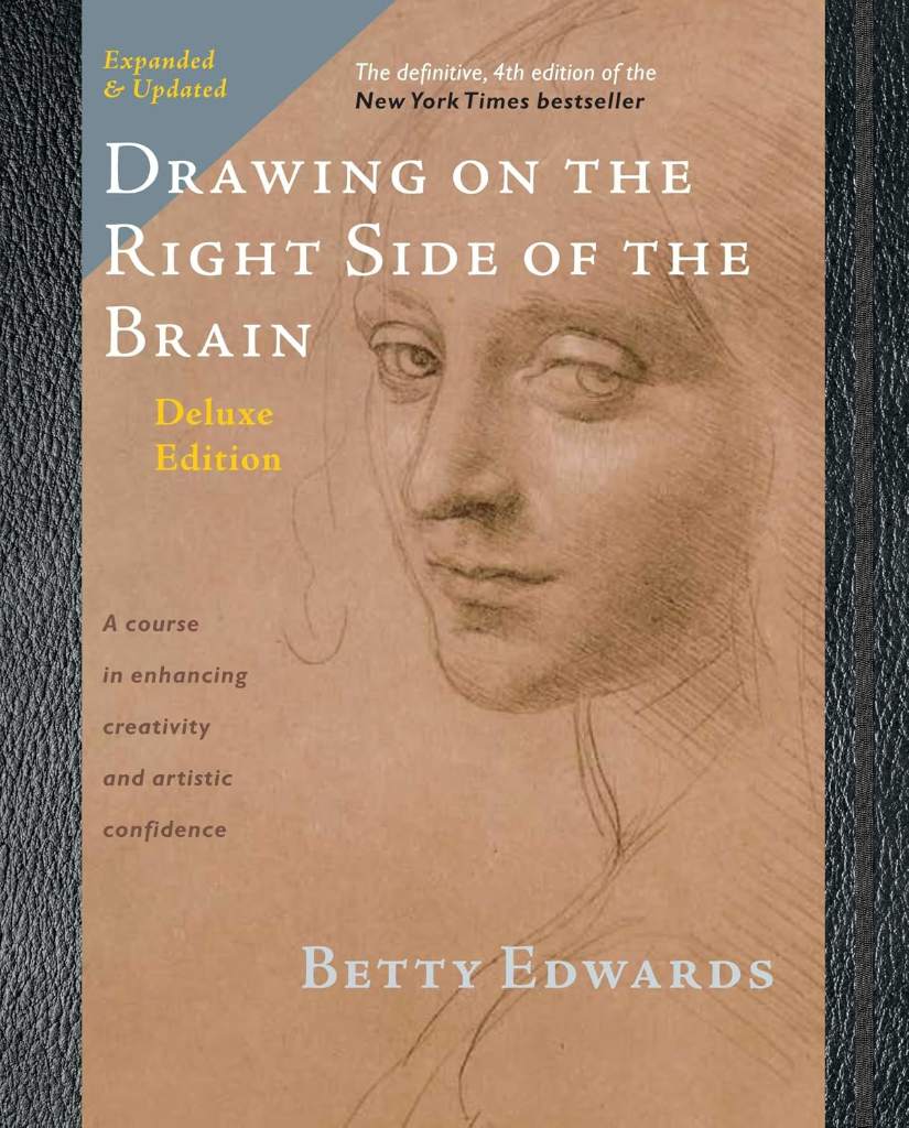 Drawing on the Right Side of the Brain: The Deluxe Edition by Betty Edwards | barcode:9781585429219 | source:'9781585429219.jpg