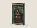 The Confessions: Saint Augustine of Hippo (Ignatius Critical Editions) by Saint Augustine | barcode:9781586176839 | source:'9781586176839-right-three-quarter.jpg