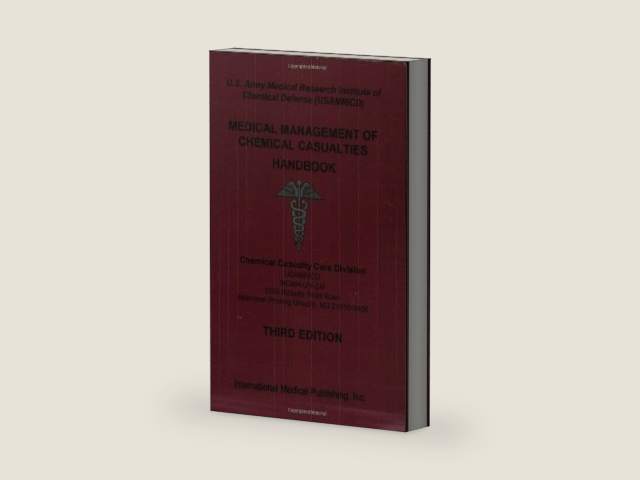 Medical Management of the Chemical Casualties Handbook by U. S. Army Medical Research Institute | barcode:9781588081681 | source:'9781588081681-right-three-quarter.jpg