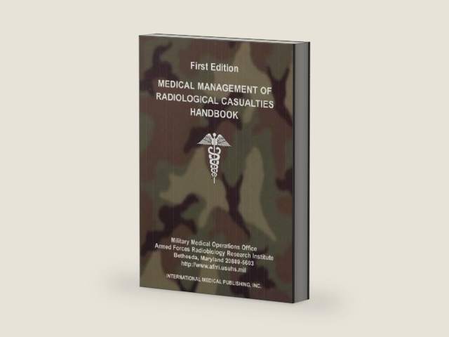 Medical Management of the Radiological Casualties Handbook by U. s. Army Medical Research | barcode:9781588081704 | source:'9781588081704-right-three-quarter.jpg