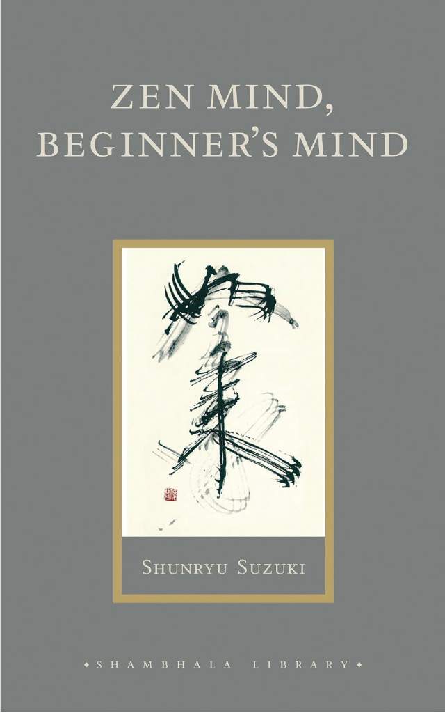 Zen Mind, Beginner's Mind: Informal Talks on Zen Meditation and Practice (Shambhala Library) by Shunryu Suzuki | barcode:9781590302675 | source:'9781590302675.jpg
