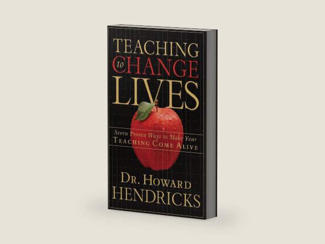 Teaching to Change Lives: Seven Proven Ways to Make Your Teaching Come Alive by Howard Hendricks | barcode:9781590521380 | source:'9781590521380-right-three-quarter.jpg