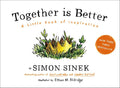 Together Is Better: A Little Book of Inspiration by Simon Sinek | barcode:9781591847854 | source:'9781591847854.jpg