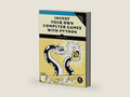 Invent Your Own Computer Games with Python, 4th Edition by Al Sweigart | barcode:9781593277956 | source:'9781593277956-right-three-quarter.jpg