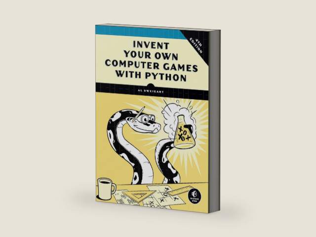 Invent Your Own Computer Games with Python, 4th Edition by Al Sweigart | barcode:9781593277956 | source:'9781593277956-right-three-quarter.jpg