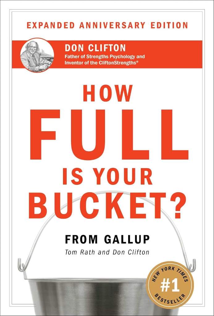 How Full Is Your Bucket? Expanded Anniversary Edition by Tom Rath | barcode:9781595620033 | source:'9781595620033.jpg