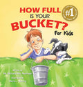 How Full Is Your Bucket? For Kids by Tom Rath | barcode:9781595620279 | source:'9781595620279.jpg