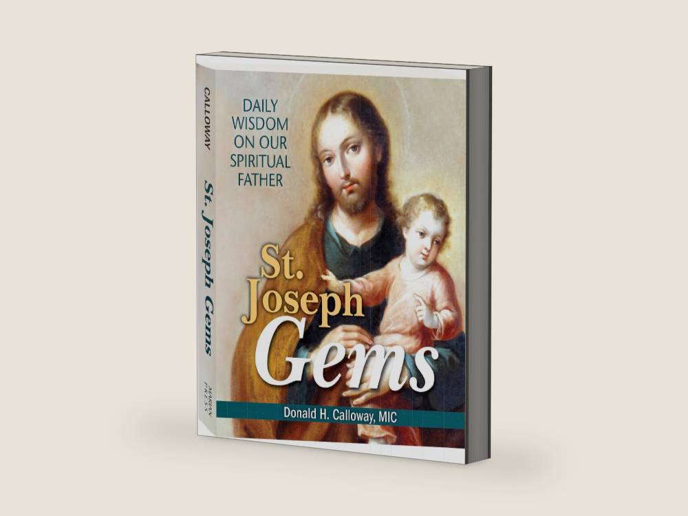 St. Joseph Gems: Daily Wisdom on Our Spiritual Father by Donald H Calloway MIC | barcode:9781596144200 | source:'9781596144200-right-three-quarter.jpg