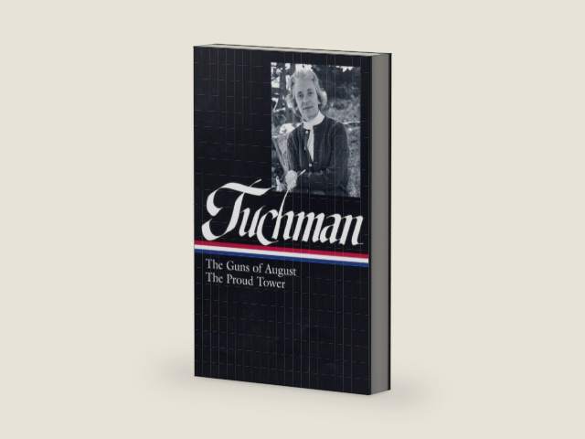 Barbara W. Tuchman: The Guns of August & The Proud Tower (Library of America) by Barbara W. Tuchman | barcode:9781598531459 | source:'9781598531459-right-three-quarter.jpg