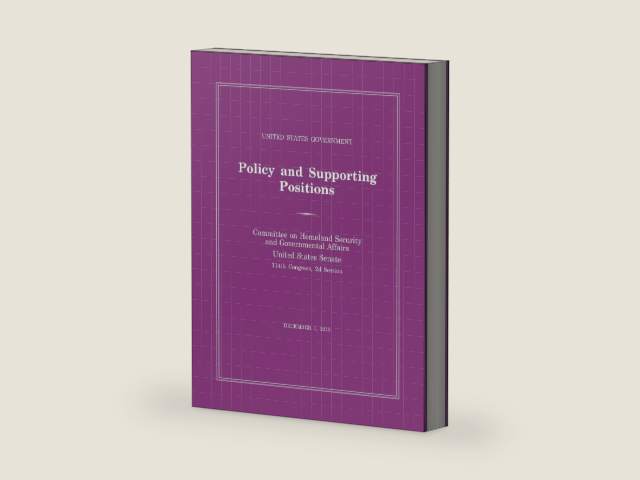 United States Government Policy and Supporting Positions (Plum Book) 2016 by Senate | barcode:9781598889673 | source:'9781598889673-right-three-quarter.jpg