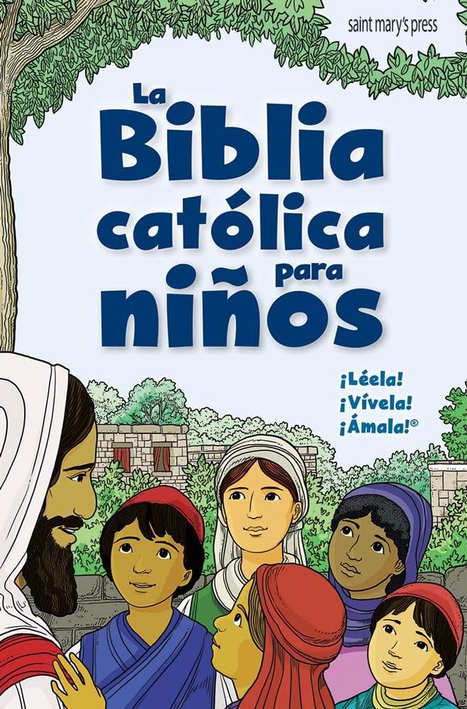 La Biblia catolica para ninos (Spanish Edition) by SND Sr. Kathleen Glavich | barcode:9781599826752 | source:'9781599826752.jpg
