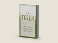 How to Be Filled with the Holy Spirit by A W Tozer | barcode:9781600669064 | source:'9781600669064-right-three-quarter.jpg