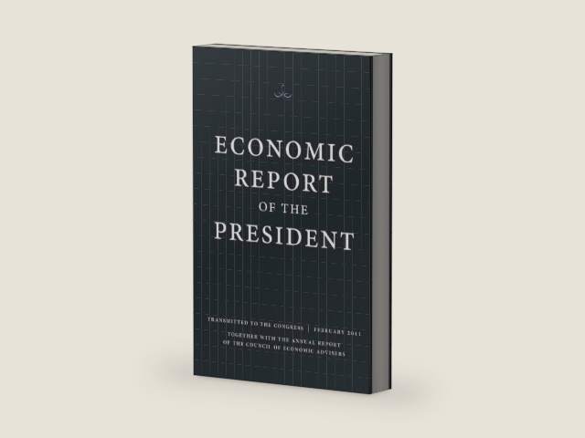 Economic Report of the President: Transmitted to the Congress, February 2011, Tegether With the Annual Report of the Council of Economic Advisers by Executive Office of the President | barcode:9781601758446 | source:'9781601758446-right-three-quarter.jpg