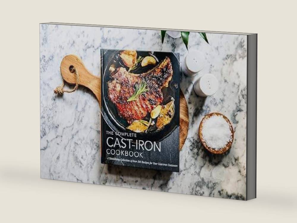 The Complete Cast Iron Cookbook: A Tantalizing Collection of Over 240 Recipes for Your Cast-Iron Cookware (Complete Cookbook Collection) by The Coastal Kitchen | barcode:9781604338225 | source:'9781604338225-3-right-three-quarter.jpg