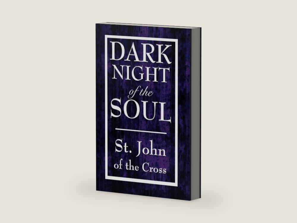 Dark Night of the Soul: A Classic Work of Christian Mysticism by E. Allison Peers | barcode:9781604592634 | source:'9781604592634-right-three-quarter.jpg