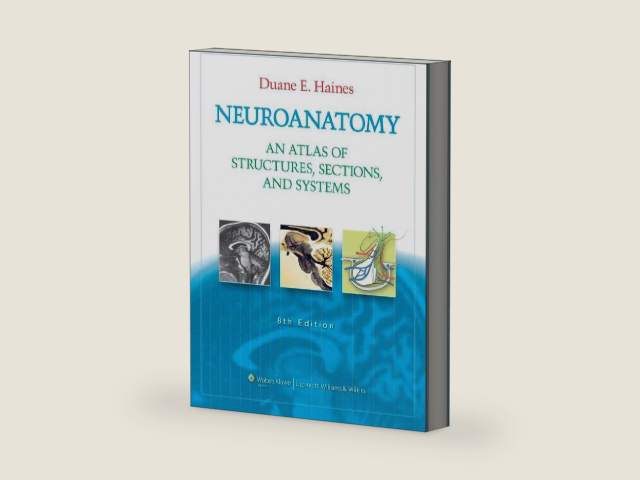 Neuroanatomy: An Atlas of Structures, Sections, and Systems by Duane E. Haines | barcode:9781605476537 | source:'9781605476537-right-three-quarter.jpg