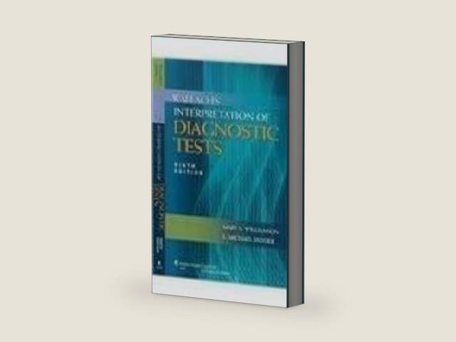 Wallach's Interpretation of Diagnostic Tests by Ph.D. Williamson, Mary A. | barcode:9781605476674 | source:'9781605476674-right-three-quarter.jpg