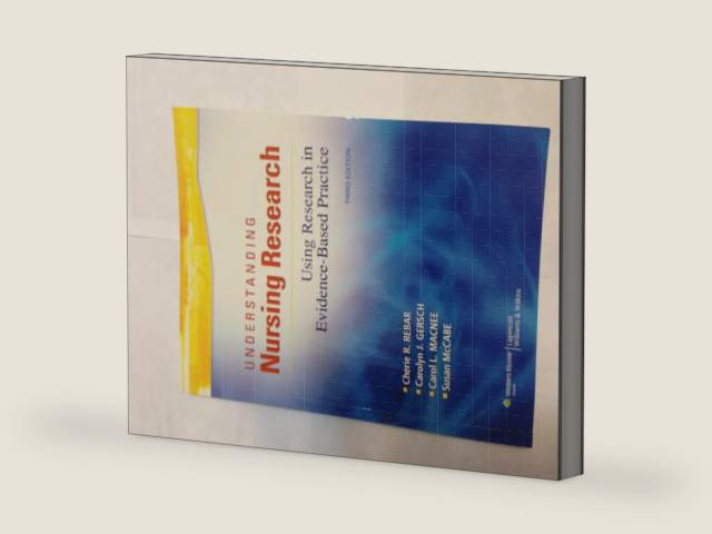 Understanding Nursing Research: Using Research in Evidence-based Practice by Cherie R. Rebar | barcode:9781605477305 | source:'9781605477305-right-three-quarter.jpg