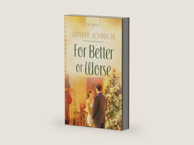 For Better or Worse: Truly Yours Digital Edition (Truly Yours Digital Editions) by Jennifer Johnson | barcode:9781607429913 | source:'9781607429913-right-three-quarter.jpg