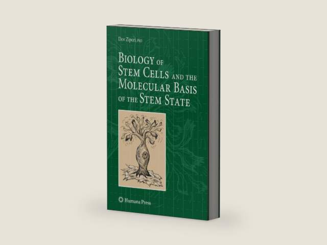Biology of Stem Cells and the Molecular Basis of the Stem State (Stem Cell Biology and Regenerative Medicine) by Dov Zipori | barcode:9781607611295 | source:'9781607611295-right-three-quarter.jpg