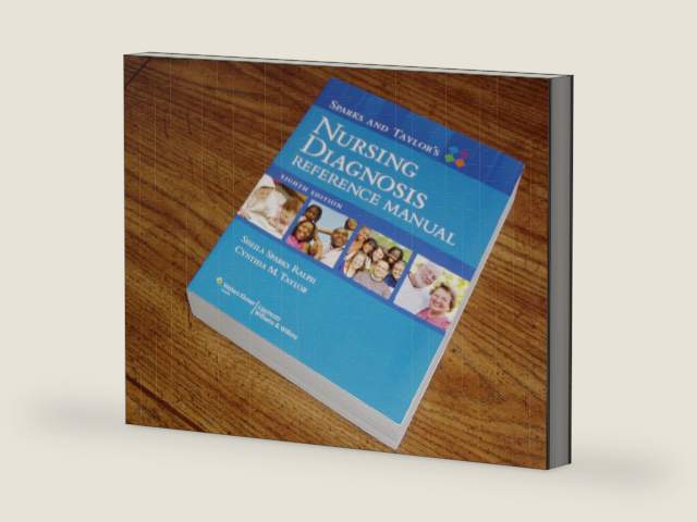 Sparks & Taylor's Nursing Diagnosis Reference Manual by Sheila Sparks Ralph | barcode:9781608311651 | source:'9781608311651-right-three-quarter.jpg