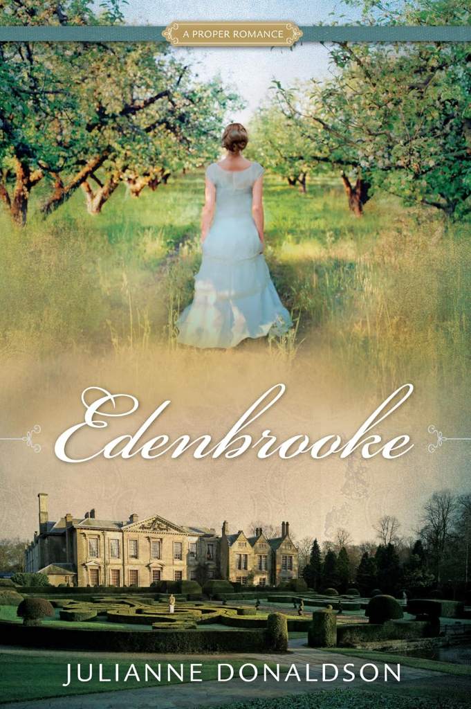 Edenbrooke (Proper Romance) by Julianne Donaldson | barcode:9781609089467 | source:'9781609089467.jpg