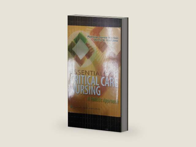 Essentials of Critical Care Nursing: A Holistic Approach by Patricia Gonce Morton | barcode:9781609136932 | source:'9781609136932-right-three-quarter.jpg