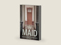 The Maid by Michelle Flynn Osborne | barcode:9781611534214 | source:'9781611534214-right-three-quarter.jpg