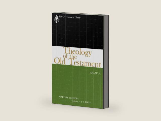 Theology of the Old Testament, Volume Two (The Old Testament Library) by Walther Eichrodt | barcode:9781611645804 | source:'9781611645804-right-three-quarter.jpg