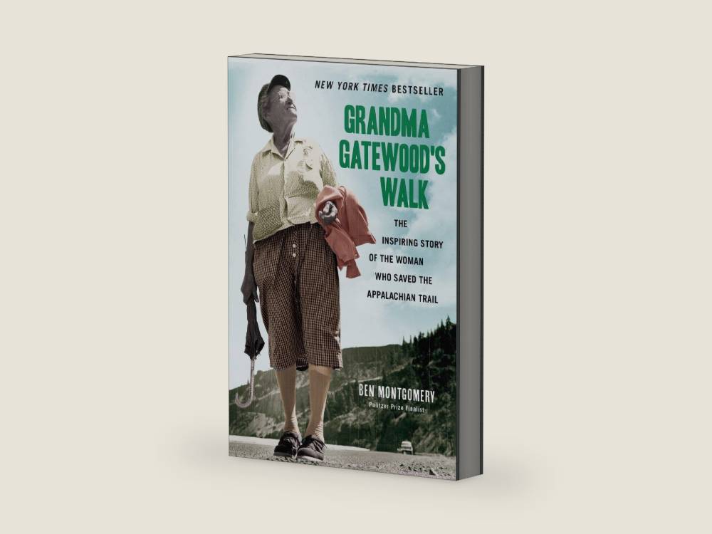 Grandma Gatewood's Walk: The Inspiring Story of the Woman Who Saved the Appalachian Trail by Ben Montgomery | barcode:9781613734995 | source:'9781613734995-right-three-quarter.jpg