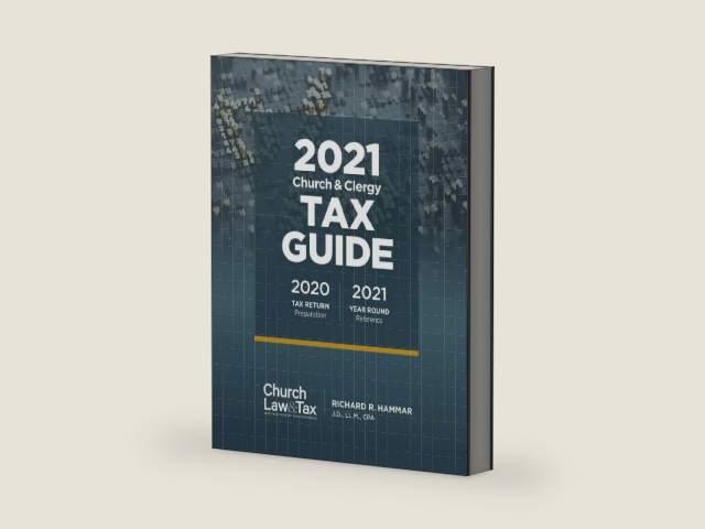 2021 Church & Clergy Tax Guide by Richard R. Hammar | barcode:9781614072423 | source:'9781614072423-right-three-quarter.jpg
