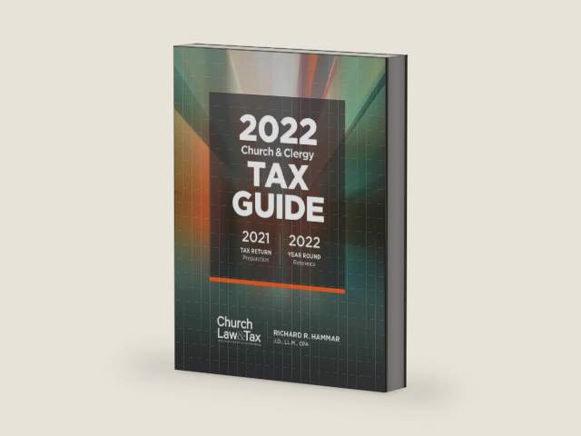 2022 Church & Clergy Tax Guide by Richard Hammar | barcode:9781614073000 | source:'9781614073000-right-three-quarter.jpg