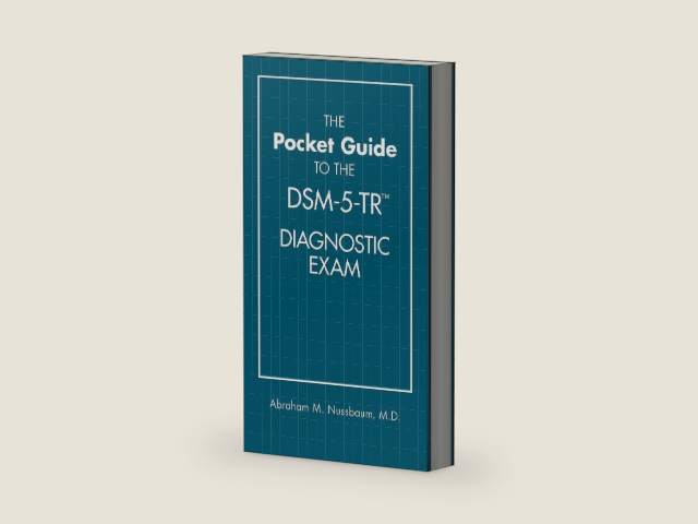 The Pocket Guide to the Dsm-5-tr Diagnostic Exam by Abraham M. Nussbaum | barcode:9781615373574 | source:'9781615373574-right-three-quarter.jpg