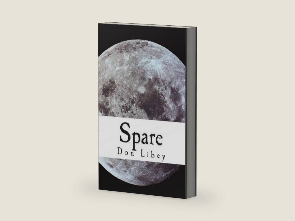 Spare by Don Libey | barcode:9781621106623 | source:'9781621106623-right-three-quarter.jpg