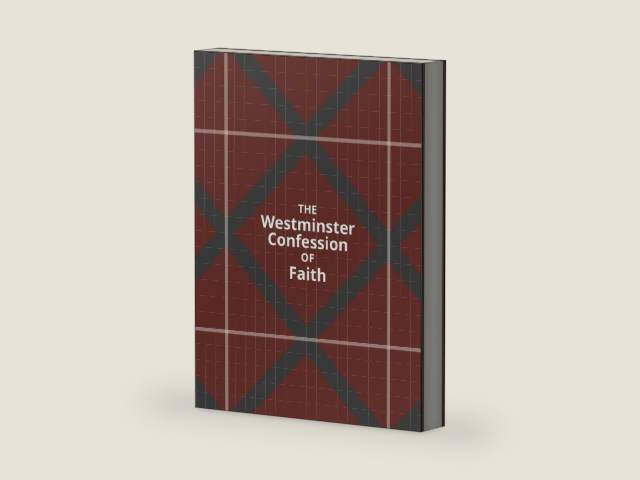 Westminster Confession of Faith by The Westminster Divines | barcode:9781621540526 | source:'9781621540526-right-three-quarter.jpg