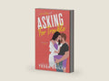 Asking for Trouble (A Line of Duty Book 4) by Tessa Bailey | barcode:9781622663521 | source:'9781622663521-right-three-quarter.jpg
