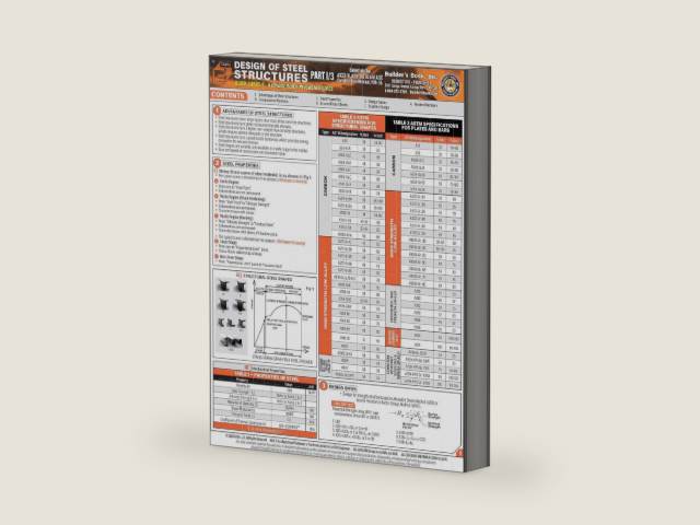 Design of Steel Structures 1/3 Quick-Card based on ASCE7-16, AISC 360-16 and AISC Construction Manual 15th ed. by Inc. Builder's Book | barcode:9781622703296 | source:'9781622703296-right-three-quarter.jpg