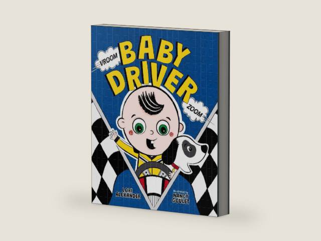Vroom, Baby Driver, Zoom by Lori Alexander | barcode:9781623546625 | source:'9781623546625-right-three-quarter.jpg