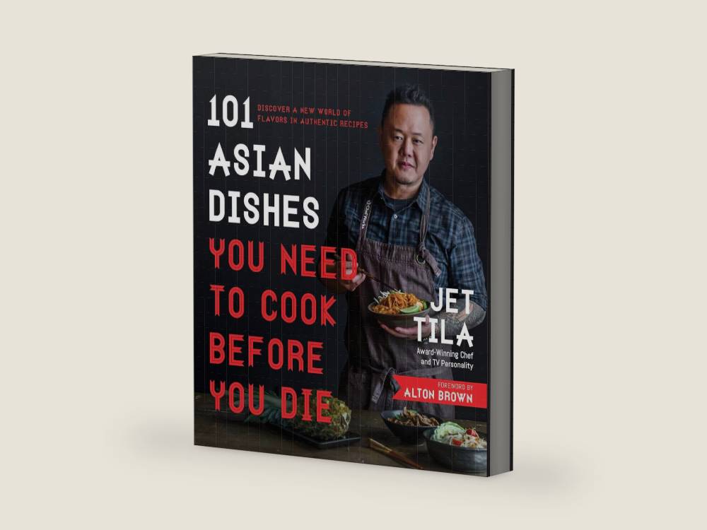 101 Asian Dishes You Need to Cook Before You Die: Discover a New World of Flavors in Authentic Recipes by Jet Tila | barcode:9781624143823 | source:'9781624143823-right-three-quarter.jpg