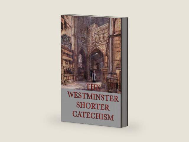 The Westminster Shorter Catechism (Unabridged Start Publishing LLC) by Anonymous | barcode:9781625581181 | source:'9781625581181-right-three-quarter.jpg