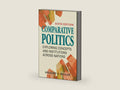 Comparative Politics: Exploring Concepts and Institutions Across Nations by Gregory S. Mahler | barcode:9781626377905 | source:'9781626377905-right-three-quarter.jpg