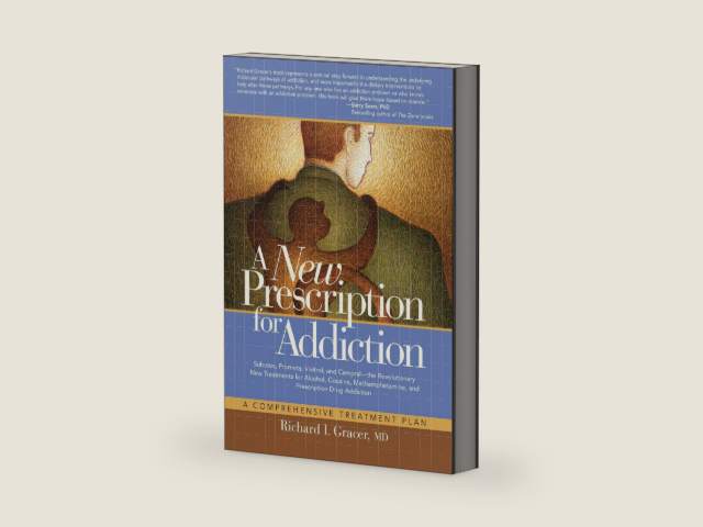 A New Prescription for Addiction: A Comprehensive Treatment Plan by Richard Gracer MD | barcode:9781626750944 | source:'9781626750944-right-three-quarter.jpg