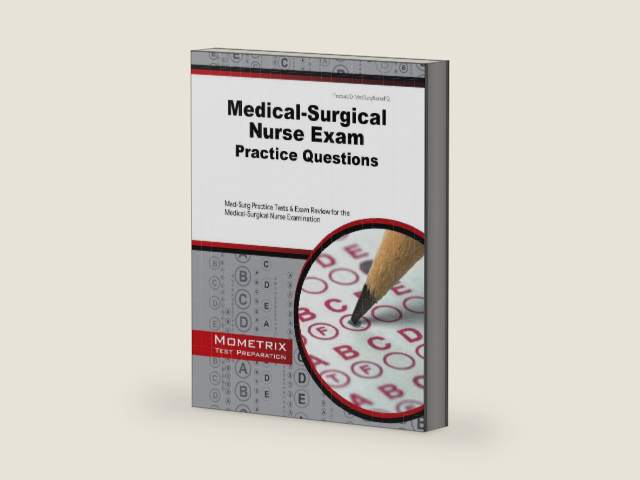 Medical-Surgical Nurse Exam Practice Questions: Med-Surg Practice Tests and Exam Review for the Medical-Surgical Nurse Examination by Mometrix | barcode:9781627337885 | source:'9781627337885-right-three-quarter.jpg