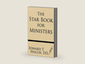 The Star Book for Ministers by Edward T. Hiscox D. D. | barcode:9781628450415 | source:'9781628450415-right-three-quarter.jpg